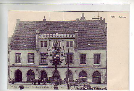 Kiel Rathaus ca 1900 Kiel Rathaus ca 1900
