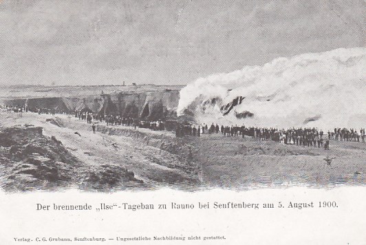 Bergbau Region Grube Ilse Niederlausitz Rauno bei Senftenberg Feuer 1900