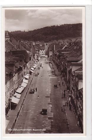 Waldshut Hochrheim Kaiserstraße vor 1945 Waldshut Hochrheim Kaiserstraße vor 1945