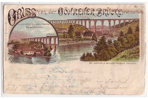 Gruss von der Göhrenbrücke bei Wechslburg Annaberg Eisenbahn Gruss von der Göhrenbrücke bei Wechslburg Annaberg Eisenbahn