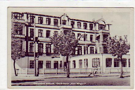 Ostseebad Ahlbeck FDGB Heim Kurt Bürger 1954 Ostseebad Ahlbeck FDGB Heim Kurt Bürger 1954