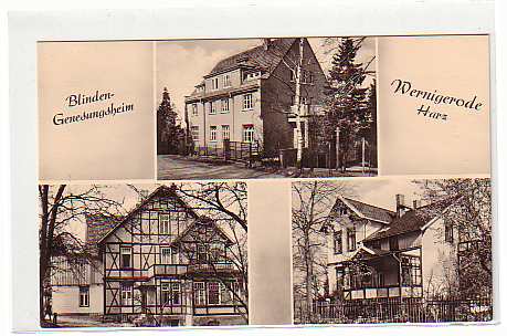Wernigerode Harz Blindenheim 1962 Wernigerode Harz Blindenheim 1962