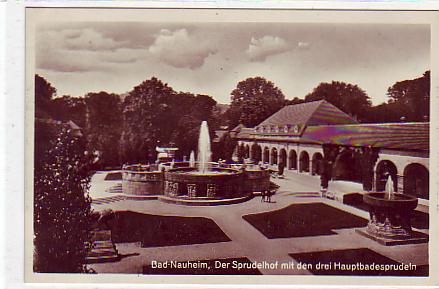 Bad Nauheim Der Sprudelhof vor 1945 Bad Nauheim Der Sprudelhof vor 1945