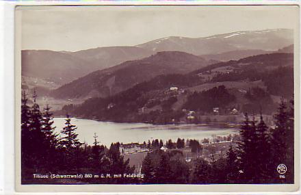 Titisee Schwarzwald mit Feldberg vor 1945 Titisee Schwarzwald mit Feldberg vor 1945