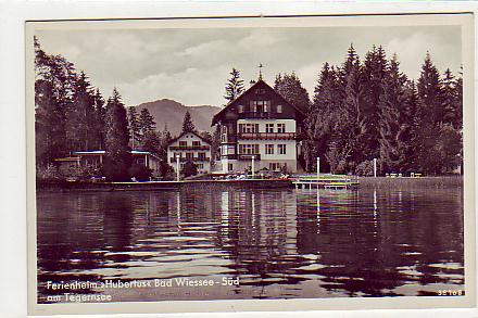 Bad Wiessee ,Tegernsee Ferienheim Hubertus vor 1945 Bad Wiessee ,Tegernsee Ferienheim Hubertus vor 1945