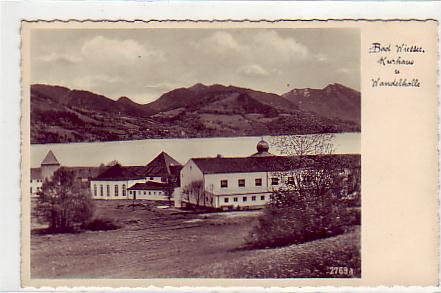 Bad Wiessee ,Tegernsee ,Kurhaus,Wandelhalle v1945 Bad Wiessee ,Tegernsee ,Kurhaus,Wandelhalle v1945