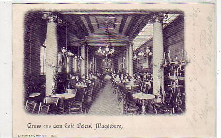 Magdeburg Cafe Peters 1907 Magdeburg Cafe Peters 1907