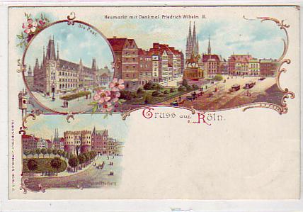 Köln am Rhein Litho Heumarkt ca 1900 Köln am Rhein Litho Heumarkt ca 1900
