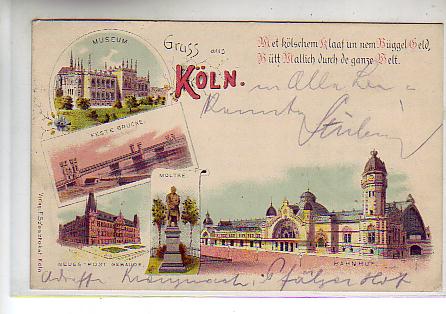 Köln am Rhein Litho mit Bahnhof,Museum,Postamt,Moltke 1899 Köln am Rhein Litho mit Bahnhof,Museum,Postamt,Moltke 1899