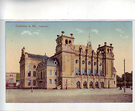 Koblenz am Rhein Festhalle ca 1915 Koblenz am Rhein Festhalle ca 1915