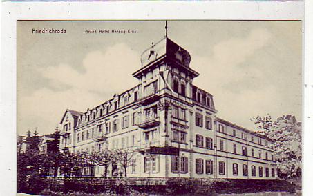 Friedrichroda in Thüringen Hotel Herzog Ernst ca 1910 Friedrichroda in Thüringen Hotel Herzog Ernst ca 1910