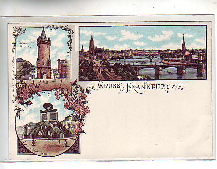 Frankfurt am Main Litho mit Eschenheimer-Thurm ca 1900 Frankfurt am Main Litho mit Eschenheimer-Thurm ca 1900