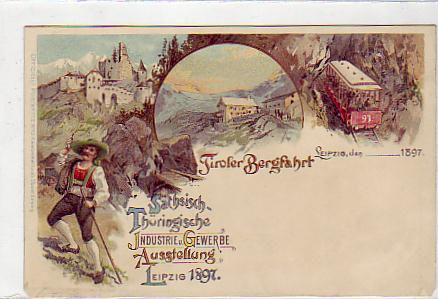 Leipzig Litho Industrie-Gewerbe-Ausstellung 1897 Tirol Bergbahn Leipzig Litho Industrie-Gewerbe-Ausstellung 1897 Tirol Bergbahn