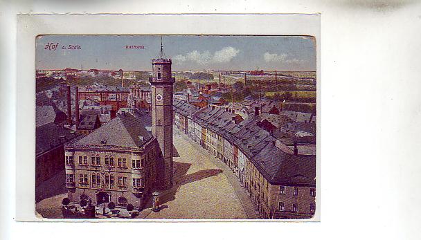 Hof in Bayern Rathaus ca 1910 Hof in Bayern Rathaus ca 1910