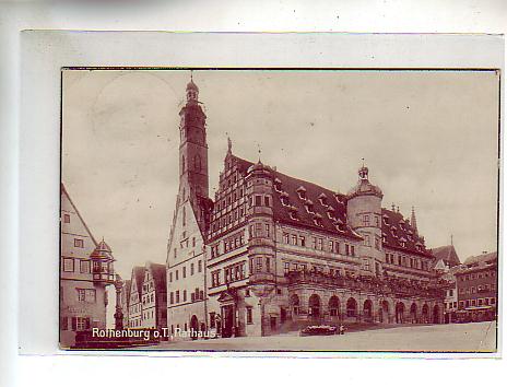 Rothenburg ob der Tauber Rathaus Foto Karte 1933 Rothenburg ob der Tauber Rathaus Foto Karte 1933