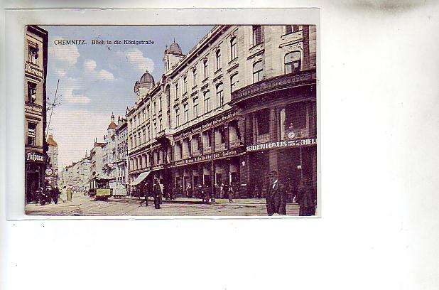 Chemnitz Königstraße 1917 Chemnitz Königstraße 1917