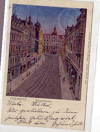 Chemnitz Königstrasse mit glanz 1906 Chemnitz Königstrasse mit glanz 1906