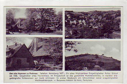 Hammer zu Frohnau bei Annaberg Erzgebirge ca 1940 Hammer zu Frohnau bei Annaberg Erzgebirge ca 1940
