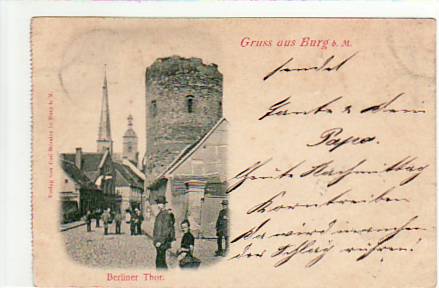 Burg im Jerichower Land Berliner Thor 1899 Burg im Jerichower Land Berliner Thor 1899