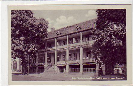 Bad Suderode Harz SVK-Heim 1953 Bad Suderode Harz SVK-Heim 1953