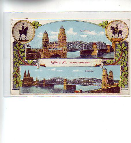 Köln am Rhein Westportal,Ostportal Patriotisch 1917 Köln am Rhein Westportal,Ostportal Patriotisch 1917