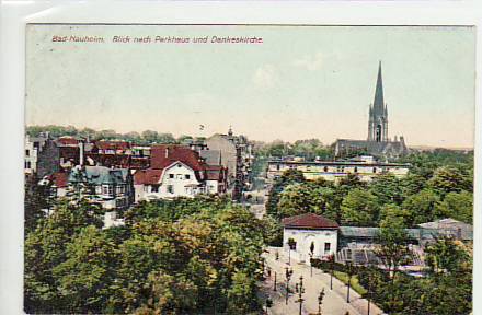 Bad Nauheim Parkhaus und Kirche 1908 Bad Nauheim Parkhaus und Kirche 1908