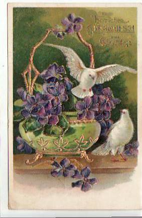 Glückwunsch zum Geburtstag Prägekarte mit Tauben 1908 Glückwunsch zum Geburtstag Prägekarte mit Tauben 1908