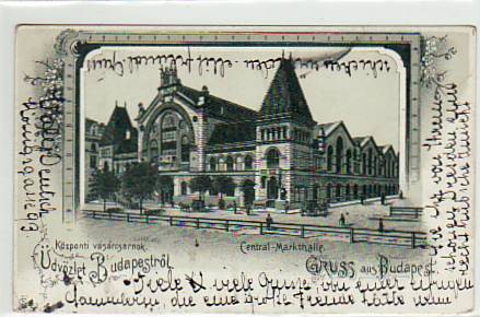 Budapest Markthalle Litho 1898 Ungarn-Hungary Budapest Markthalle Litho 1898 Ungarn-Hungary