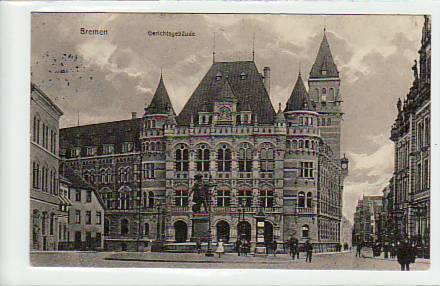 Bremen Gerichtsgebäude 1916 Bremen Gerichtsgebäude 1916