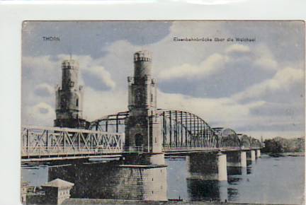 Thorn Westpreussen Eisenbahnbrücke ca 1910 Thorn Westpreussen Eisenbahnbrücke ca 1910