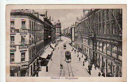 Chemnitz Königstrasse 1918 Chemnitz Königstrasse 1918