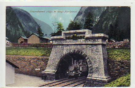 Taunerntunnel Eisenbahn ca 1925 Österreich Taunerntunnel Eisenbahn ca 1925 Österreich
