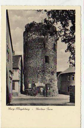 Burg im Jerichower Land Berliner Turm 1937 Burg im Jerichower Land Berliner Turm 1937