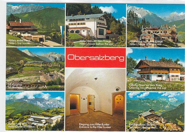 Obersalzberg Berghof Berchtesgadener Land Propaganda