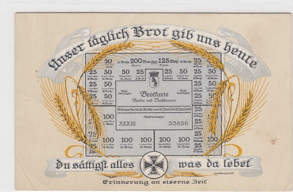 Landwirtschaft Brotkarte 1.WK Propaganda vor 1918