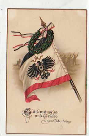 Glückwunsch zum Geburtstag Prägekarte Patriotische AK 1916 Glückwunsch zum Geburtstag Prägekarte Patriotische AK 1916