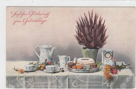 Glückwunsch zum Geburtstag Stilleben 1912 Glückwunsch zum Geburtstag Stilleben 1912