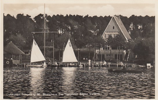 Templin Bootshaus Segler Verein ca 1935