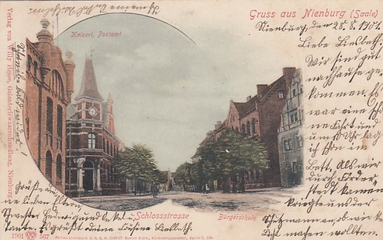 Nienburg an der Saale Schlossstrasse Bürgerschule Postamt 1901