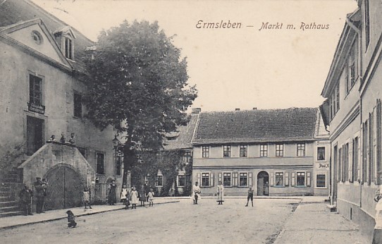 Ermsleben in Sachsen-Anhalt Markt mit Rathaus 1909