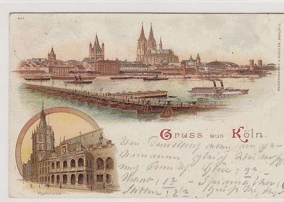 Köln am Rhein Litho Ansichtskarte von 1898 Köln am Rhein Litho Ansichtskarte von 1898