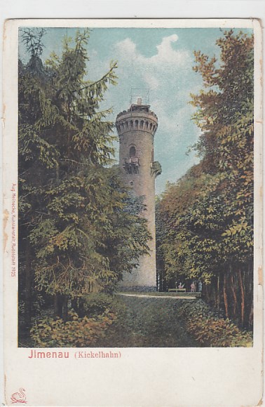 Ilmenau in Thüringen Kickelhahnturm ca 1900