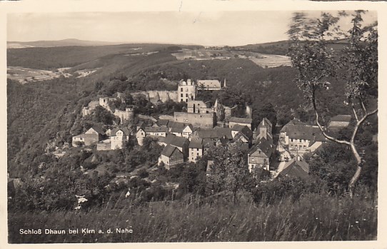 Schloß Dhaun bei Kirn an der Nahe ca 1940 Schloß Dhaun bei Kirn an der Nahe ca 1940