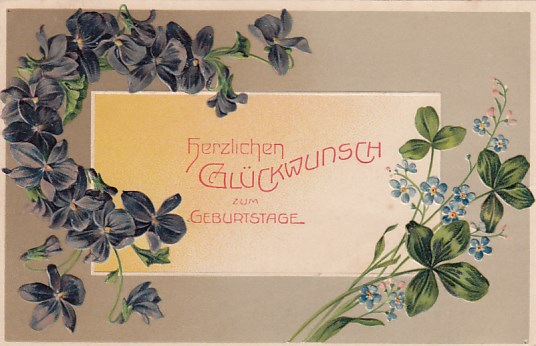 alte Glückwunsch Ansichtskarte Geburtstag Prägekarte Blumen