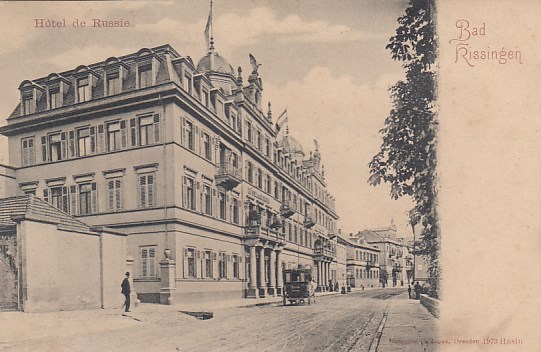 Bad Kissingen Hotel de Russie ca 1900